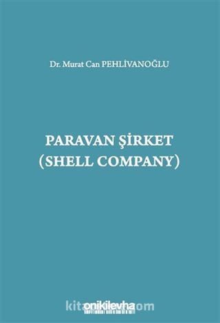 Paravan Şirket (Shell Company)