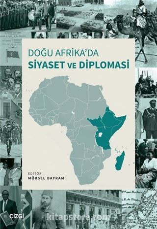 Doğu Afrika'da Siyaset ve Diplomasi