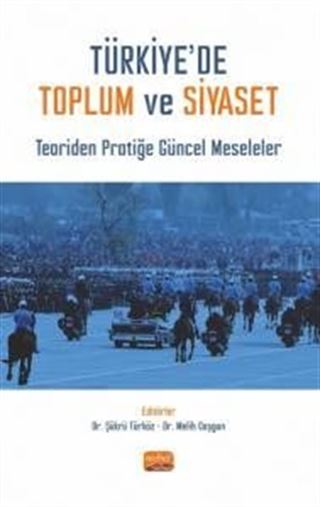 Türkiye'de Toplum ve Siyaset