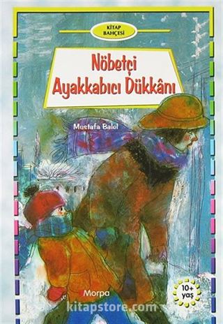 Kitap Bahçesi: Nöbetçi Ayakkabıcı Dükkanı (10+ Yaş)