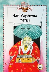 Kitap Sepeti: Han Yaptırma Yarışı