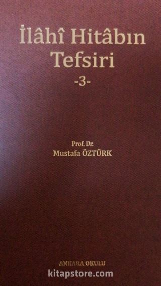 İlahî Hitabın Tefsiri 3