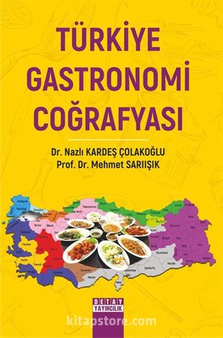 Türkiye Gastronomi Coğrafyası