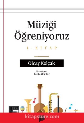 Müziği Öğreniyoruz 1