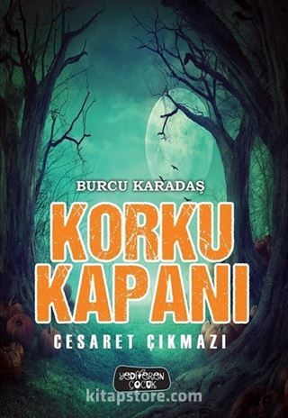 Korku Kapanı / Cesaret Çıkmazı