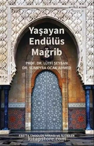 Yaşayan Endülüs Mağrib