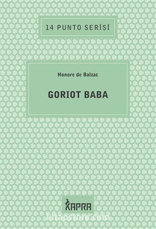 Goriot Baba / 14 Punto Serisi