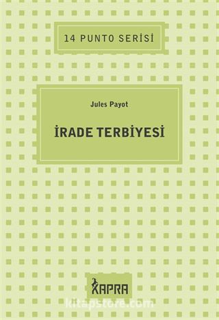 İrade Terbiyesi / 14 Punto Serisi