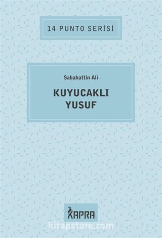 Kuyucaklı Yusuf / 14 Punto Serisi