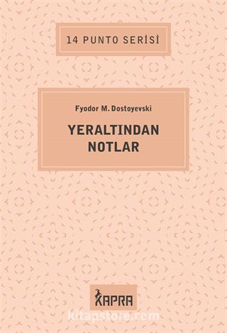 Yeraltından Notlar / 14 Punto Serisi