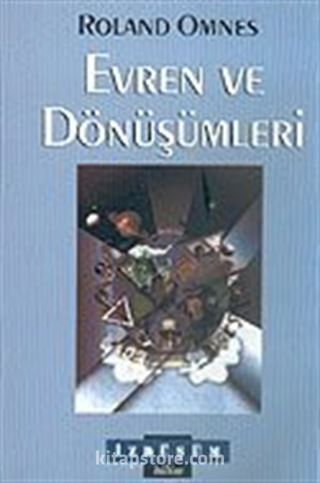 Evren ve Dönüşümleri