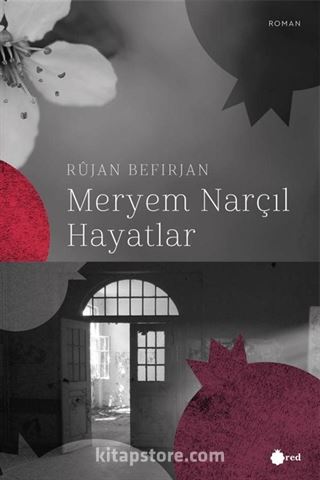 Meryem Narçıl Hayatlar