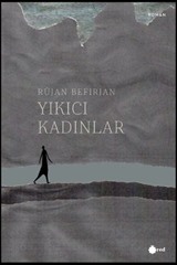 Yıkıcı Kadınlar