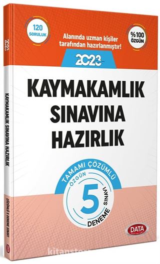 Kaymakamlık Sınavına Hazırlık Tamamı Çözümlü 5 Deneme Sınavı