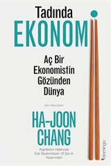 Tadında Ekonomi: Aç Bir Ekonomistin Gözünden Dünya