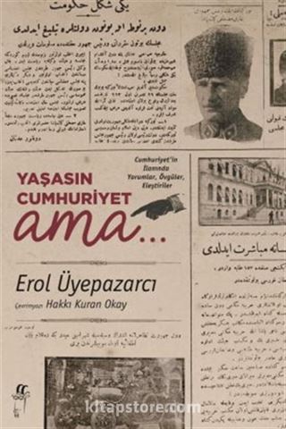 Yaşasın Cumhuriyet ama..