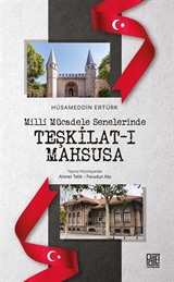 Millî Mücadele Senelerinde Teşkilat-ı Mahsusa