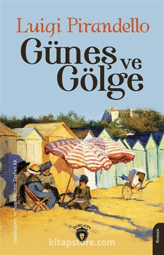 Güneş ve Gölge