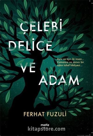 Çelebi Delice Ve Adam