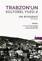 Trabzon'un Kültürel Yüzü 2