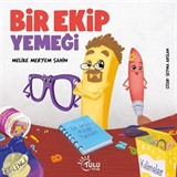 Bir Ekip Yemeği