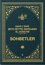 Gavsı Sani Şeyh Seyyid Abdülbaki El-Hüseyni (k.s.) Sohbetler 1