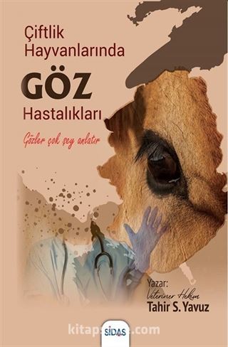 Çiftlik Hayvanlarında Göz Hastalıkları