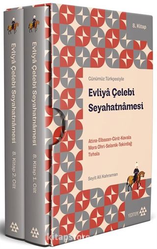 Günümüz Türkçesiyle Evliya Çelebi Seyahatnamesi 8. Kitap 2 Cilt (Kutulu)