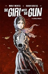 The Girl With The Gun 'A Lethal Drama''