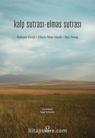 Kalp Sutrası - Elmas Sutrası