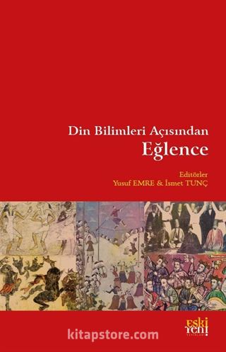 Din Bilimleri Açısından Eğlence