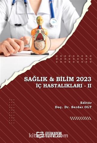 Sağlık - Bilim 2023: İç Hastalıkları II