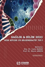 Sağlık - Bilim 2023: Kök Hücre ve Rejeneratif Tıp 1