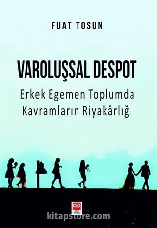 Varoluşsal Despot