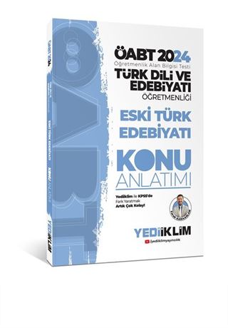 2024 ÖABT Türk Dili ve Edebiyatı Öğretmenliği Eski Türk Edebiyatı Konu Anlatımı