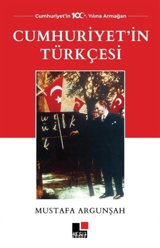 Cumhuriyet'in Türkçesi