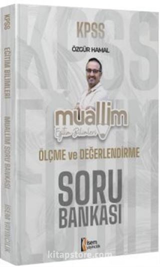 2024 KPSS Muallim Eğitim Bilimleri Ölçme Ve Değerlendirme Soru Bankası