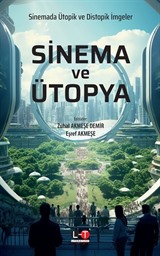 Sinema ve Ütopya