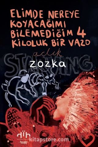 Elimde Nereye Koyacağımı Bilemediğim 4 Kiloluk Bir Vazo: Açlık