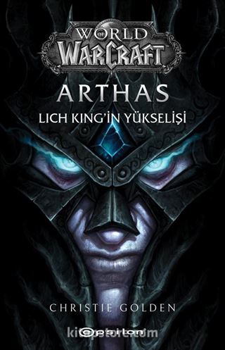 Arthas: Lich King'in Yükselişi