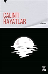 Çalıntı Hayatlar