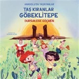 Taş Kıranlar Göbeklitepe