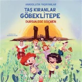 Taş Kıranlar Göbeklitepe