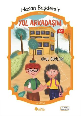 Yol Arkadaşım Okul Günleri