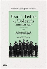 Usuli Tedris ve Tederrüs (Osmanlı'da Eğitim-Öğretim Yöntemleri)