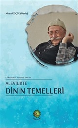 Alevilikte Dinin Temelleri