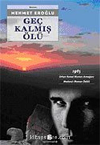 Geç Kalmış Ölü