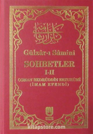 Gülzar-ı Samini-Sohbetler ( 1-2 tek cilt)