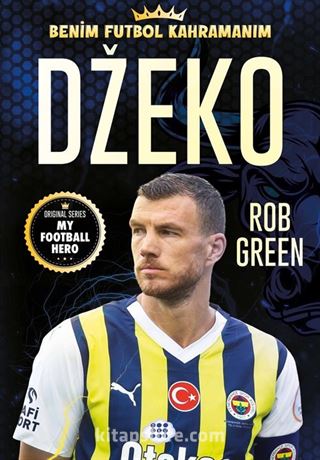 Dzeko / Benim Futbol Kahramanım