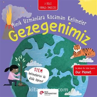 Gezegenimiz / Minik Uzmanlara Kocaman Kelimeler